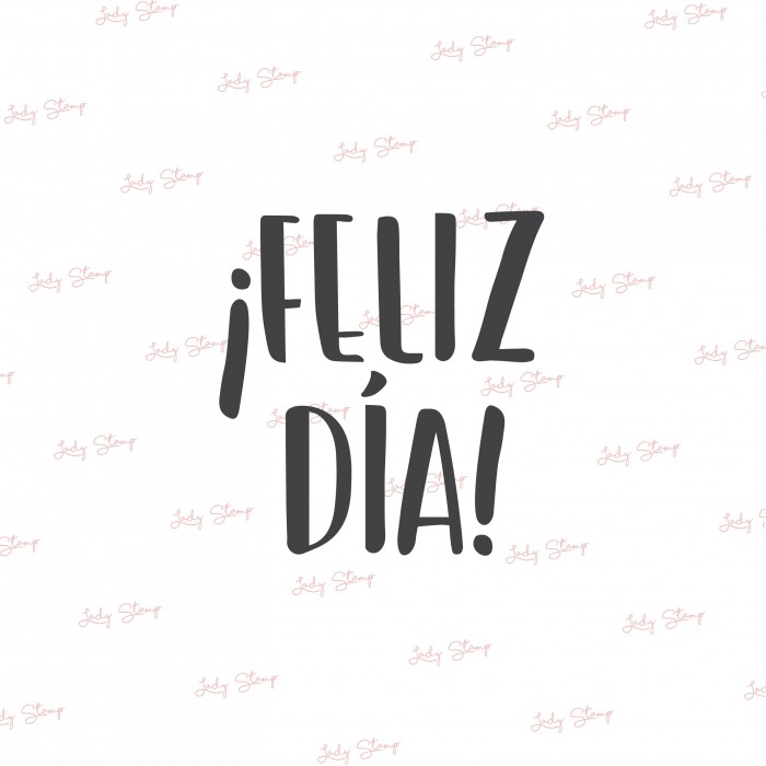 Sello Feliz dia 2 LS P054