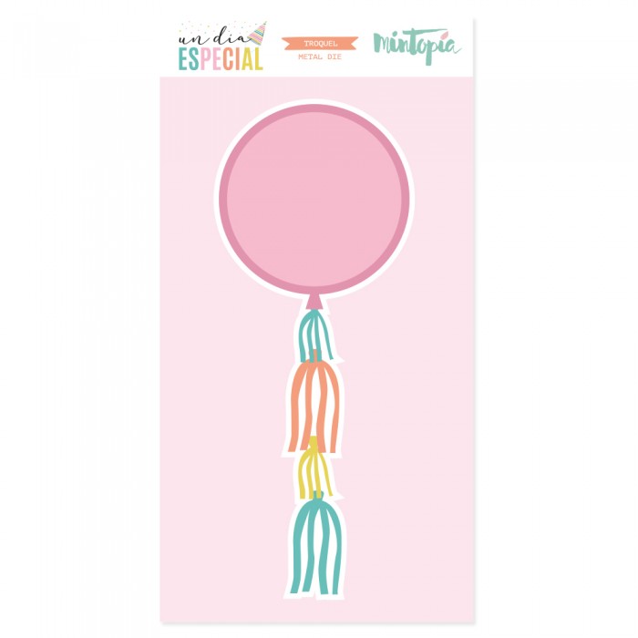 Troquel globo shaker Un día especial de Mintopía